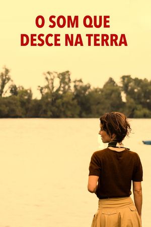 O Som Que Desce na Terra's poster