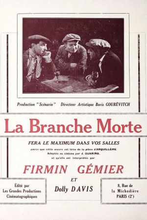 La branche morte's poster image