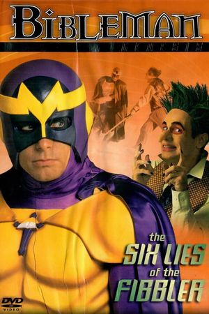 Bibleman: The Six Lies of the Fibbler's poster