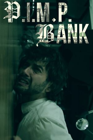 P.I.M.P. BANK's poster