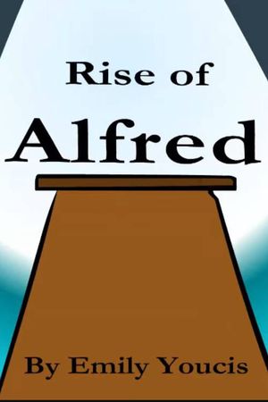Rise of Alfred's poster