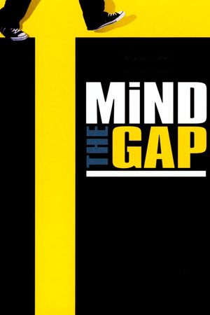 Mind the Gap's poster