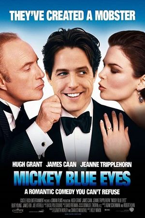 Mickey Blue Eyes's poster
