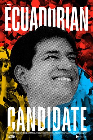The Ecuadorian Candidate's poster