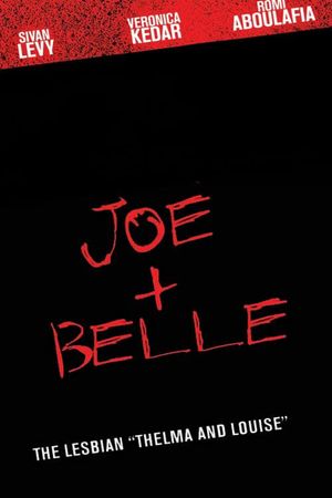 Joe + Belle's poster