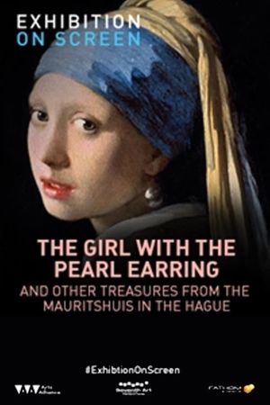 Girl with a Pearl Earring: And Other Treasures from the Mauritshuis's poster