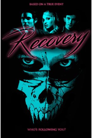 Recovery's poster