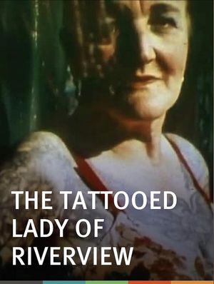 The Tattooed Lady of Riverview's poster