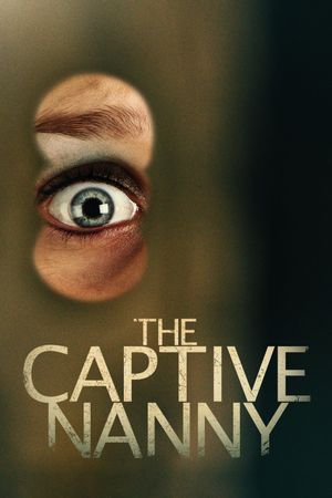 The Captive Nanny's poster