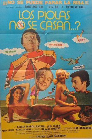 ¿Los piolas no se casan?'s poster