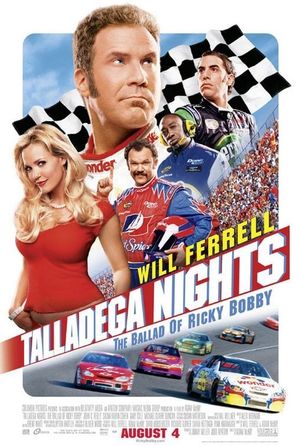 Talladega Nights: The Ballad of Ricky Bobby's poster