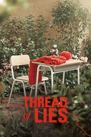 Thread of Lies's poster