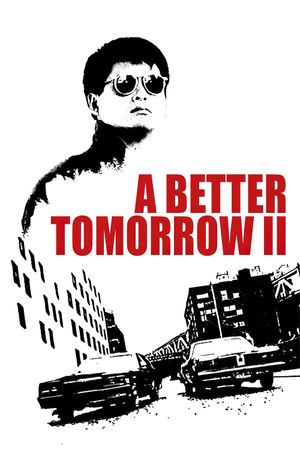 A Better Tomorrow II's poster