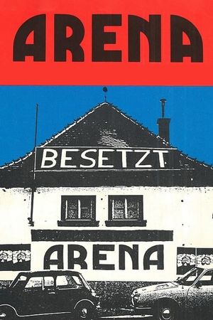 Arena besetzt's poster