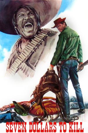 Seven Dollars to Kill's poster
