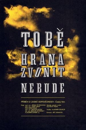 Tobe hrana zvonit nebude's poster