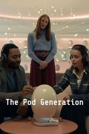 The Pod Generation's poster