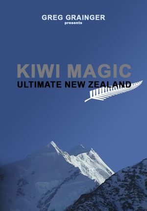 Kiwi Magic - Ultimate New Zealand's poster image