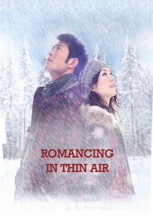 Romancing in Thin Air's poster