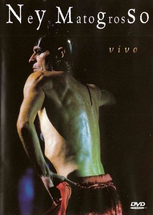 Ney Matogrosso Live's poster