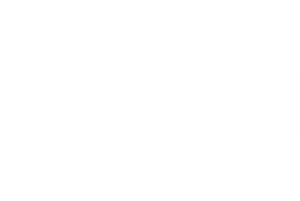 Don't Go Breaking My Heart's poster