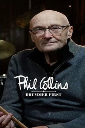 Phil Collins: Drummer First's poster