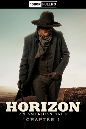 Horizon: An American Saga - Chapter 1's poster