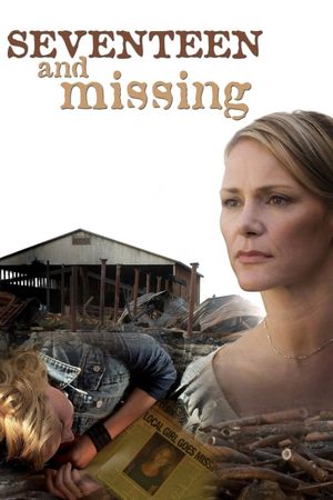 Seventeen and Missing's poster