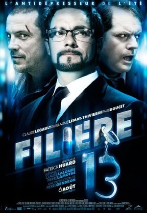 Filière 13's poster