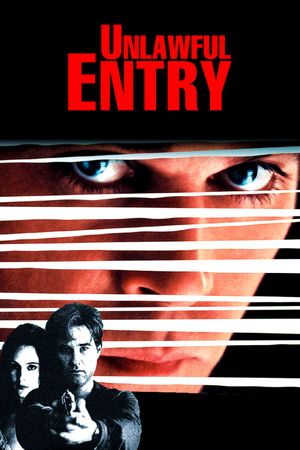 Unlawful Entry's poster