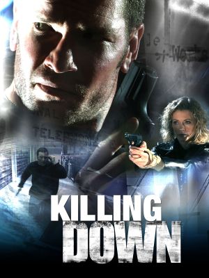 Killing Down's poster