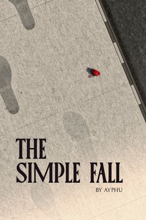 The Simple Fall's poster