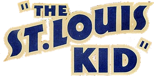 The St. Louis Kid's poster