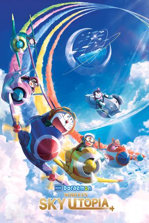 Doraemon the Movie: Nobita's Sky Utopia's poster