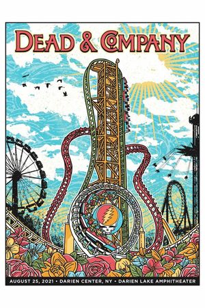 Dead & Company: 2021-08-25 Darien Lake Amphitheater, Darien Center, NY's poster