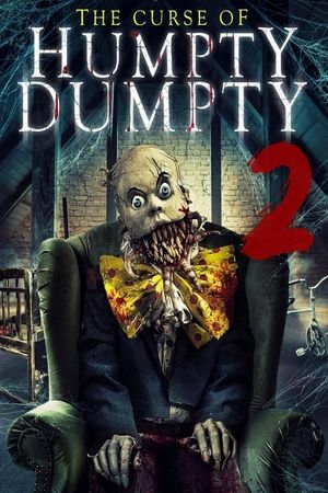 Curse of Humpty Dumpty 2's poster