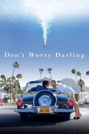 Don't Worry Darling's poster