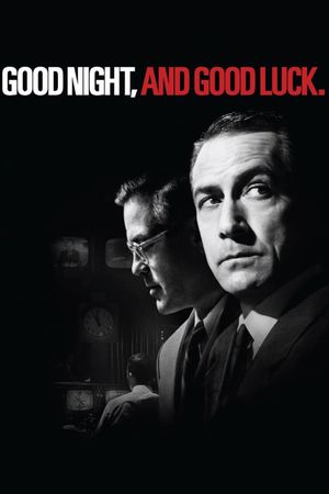Good Night, and Good Luck.'s poster