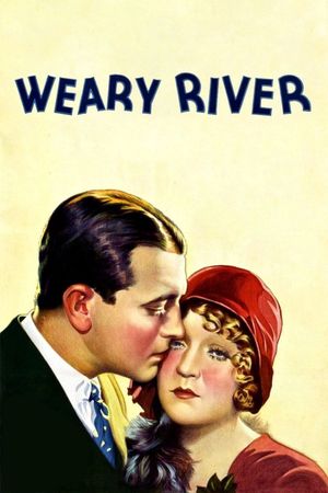 Weary River's poster