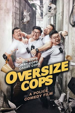 Oversize Cops's poster