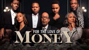 For the Love of Money's poster