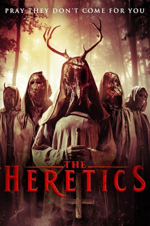 The Heretics's poster