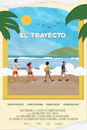 El Trayecto's poster