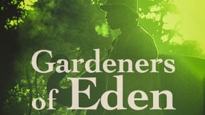 Gardeners of Eden's poster