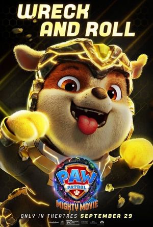 PAW Patrol: The Mighty Movie's poster