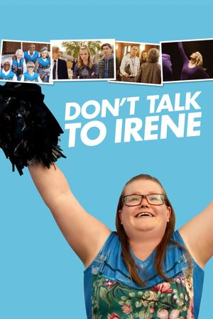 Don't Talk to Irene's poster image