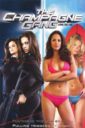 The Champagne Gang's poster