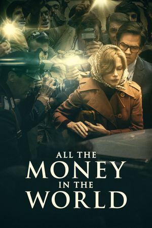 All the Money in the World's poster