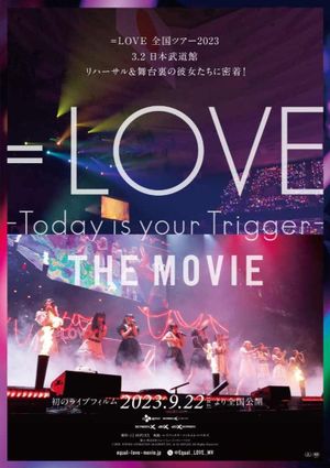 =Love Today Is Your Trigger the Movie's poster