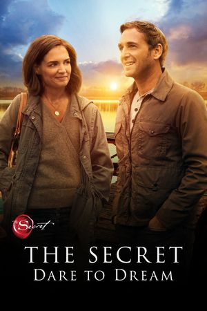 The Secret: Dare to Dream's poster